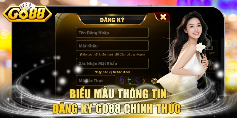 Biểu mẫu thông tin đăng ký GO88 chính thức 